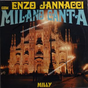 MILANO CANTA ( incl. el portava i scarp del tennis, la balilla, l' armando, stramilano, andava a rogoredo, etc. )