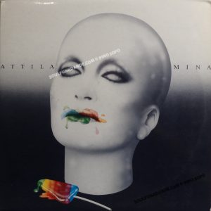 ATTILA ( incl. tiger bay- italo disco-6:50 min. anche un uomo, il vento, etc. )