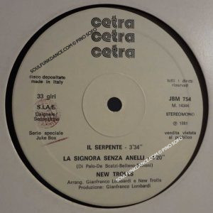 IL SERPENTE /LA SIGNORA SENZA ANELLI / VALERIA COME STAI ? /TRAPPOLE