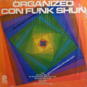 ORGANIZED ( incl. funky things on your mind, time, get down with it, etc. )