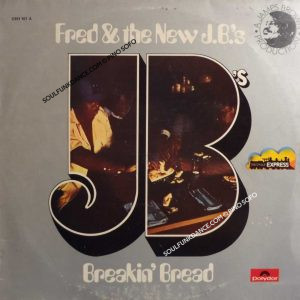 BREAKIN' BREAD ( incl. title track, funky music iis my style, i mwanna get down, makin' love, etc. )