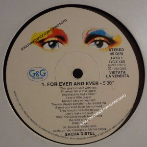 FOR EVER AND EVER /AIME MOI-TOUCHE MOI / SENZA SALOME'