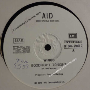 GOODNIGHT TONIGHT / L'AVVENTURA / SAPORE DI SALE ( new disco version )