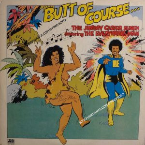 BUTT OF COURSE.. ( cont. hit funk- e-man boogie,bertha butt boogie+other track funk )