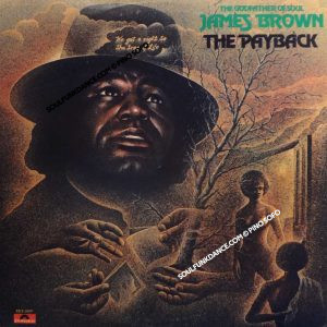 THE PAYBACK ( incl. title track, stone to the bonr, take some- leave some, mind power, etc. )