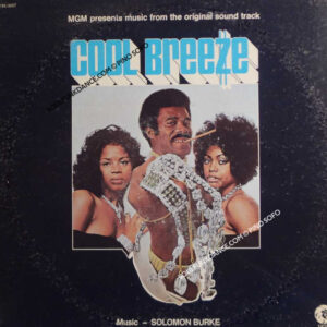 Music by SOLOMON BURKE ( incl. title track, the bus, fight back, etc. )