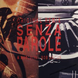 SENZA PAROLE-REMIX- 3 VERSIONI