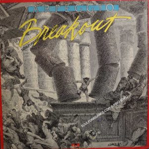 BREAKOUT( incl.title track, you killed the magic, satuday night, showdown, breakway, etc. )
