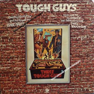 music by ISAAC HAYES ( incl. run fay run, title theme, joe bell, hung up on my baby, buns o' plenty, etc. )