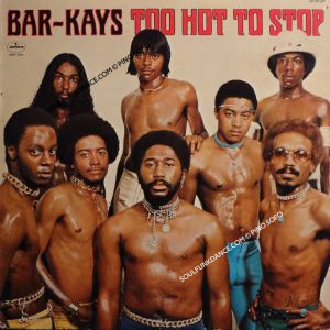 TOO HOT TO STOP ( incl. title track, shake your rump to the funk, whitehouseorgy, etc. )