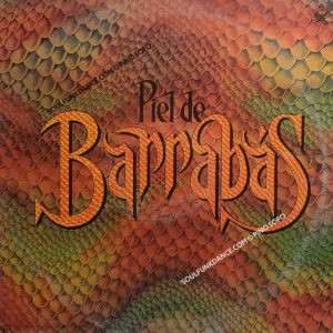 PIEL DE BARRABAS ( cont. hit on the road again, please mr. reagan, please mr. breznew, wild cat, jeronimo, etc. )