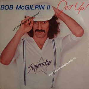 GET UP ( incl. sexy thing, get loose, get up and do it again, disco dancer, etc. )