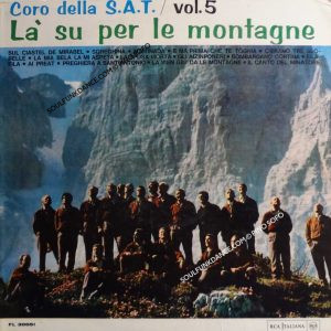 LA' SU PER LE MONTAGNE- VOL. 5