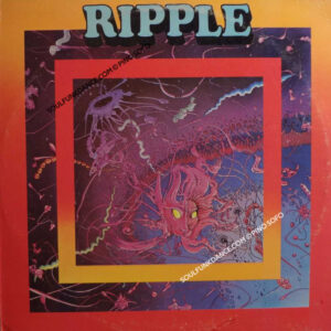 RIPPLE ( incl. get off, ripplin', be my friend, & hother great funk tracks )