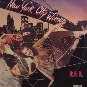 NEW YORK CITY WOMEN ( incl. title track, superman, city woman, woman to woman, etc.)