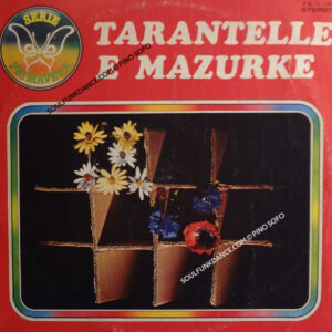 TARANTELLE E MAZURKE