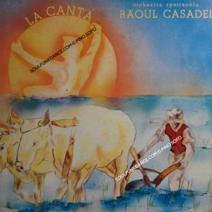LA CANTA ( cont. la mia gente )