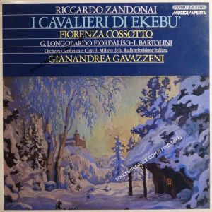 I CAVALIERI DI EKEBU' ( dramma lirico in 4 atti di arturo rossato )