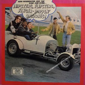 HIPSTERS, FLIPSTERS, FINGER- POPPIN' DADDIES!