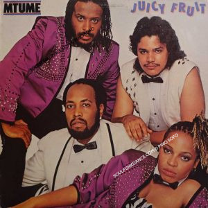 JUICY FRUIT ( incl. green light, hips, title track, ready for your love, etc. )