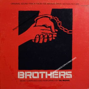 Music by TAJ MAHAL ( incl. the afro funk percussion FREE THE BROTHERS, min. 8: 05, FUNKY BUTT, etc. )