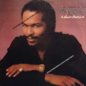 A WOMAN NEEDS LOVE ( incl. it's your night, you can't fight what you feel, still in the groove, etc. )