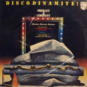 DISCODINAMITE ! ( cont. shame, shame, shame vocal & instrumental, disco shirley, cry cry cry, vocal & instrumental, etc. )