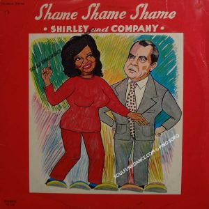 SHAME, SHAME, SHAME ( incl. title track-vocal & instrumental, disco shirley, cry cry cry- vocal & instrumental, etc. )