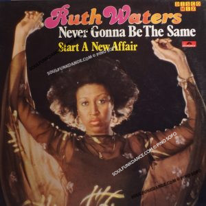 NEVER GONNA BE THE SAME / STARTA NEW AFFAIR