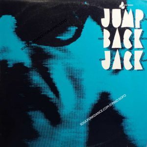 JUMP BACK JACK ( cont. the superfunk track WHAT IS HIP-( Tower of Power )