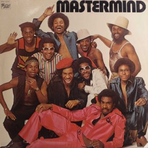 MASTERMIND ( incl. mastermind, i am music, hustle bus stop, mother nature, disco party in the street, etc. )