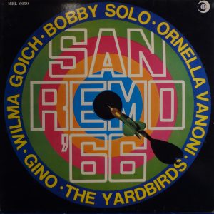 L. BATTISTI, THE YARDBIRDS, I QUELLI, BOBBY SOLO, WILMA GOICH, MARIO D' ALBA, MARINA, O. VANONI, GINO, PATRIZIA BORGATTI, ANDREA LO VECCHIO, MINO REITANO, DEL MONTE.