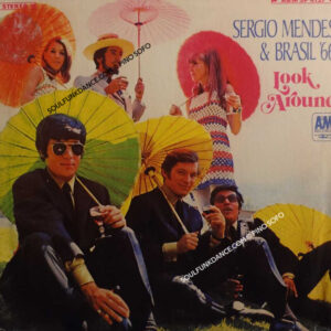 LOOK AROUND ( incl. roda, tristeza, batucada, etc. )