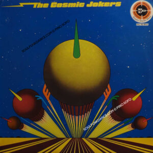 THE COSMIC JOKERS ( featuring Klaus Schulze )