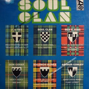 with: SOUL CLAN, JOE TEX, SOLOMON BURKE, ARTHUR CONLEY, BEN E. KING, & DON COVAY