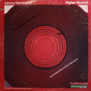HIGHER GROUND ( incl. title track, catch my soul, etc. )