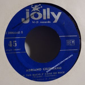 IL TUO BACIO E' COME UN ROCK / I RAGAZZI DEL JUKE-BOX