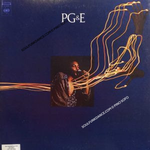 PG & E ( incl. recall, short dogs and englishmen, see the monkey run, when the sun shines, etc. )