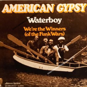 WATERBOY / WE'RE THE WINNERS ( OF THE FUNK WARS )