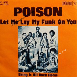 LET ME LAY MY FUNK ON YOU / BRING IT ALL BACK HOME