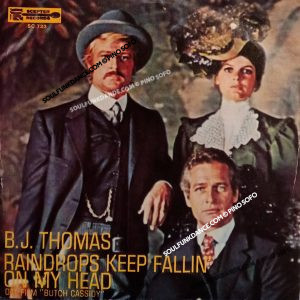 film- ''BUTCH CASSIDY''- RAINDROPS KEEP FALLIN' ON MY HEAD / NEVER HAD IT SO GOOD