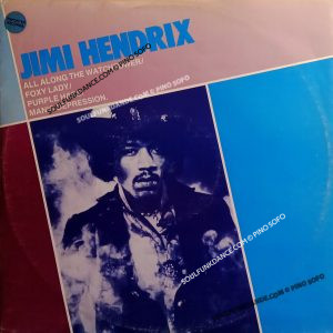 ALL ALONG THE WATCHTOWER/ FOX LADY/ PURPLE HAZE/ MANIC DEPRESSION