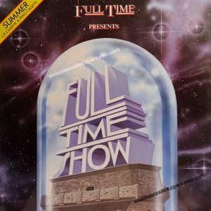FULL TIME SHOW SUMMER