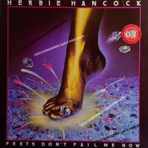 FEETS DON'T FAIL ME NOW ( incl. you bet your love, ready or not, tell everybody, knee deep, etc. )