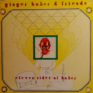 ELEVEN SIDES OF BAKER ( incl. high life, howlin' wolf, pampero, etc. )