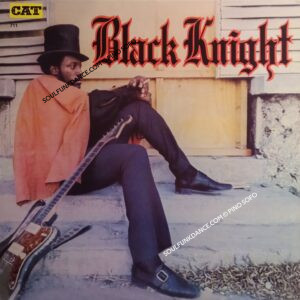 BLACK KNIGHT ( incl. funk cat, uncle joe, fantasy world, etc. )
