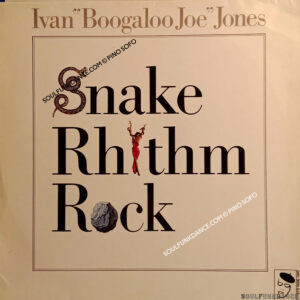 SNAKE RHYTHM ROCK ( incl. title track, hoochie coo chiechie, etc. )