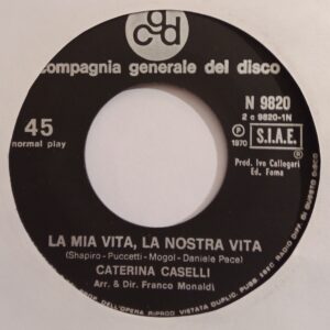 LA MIA VITA, LA NOSTRA VITA / LA RAGIONE C'E'