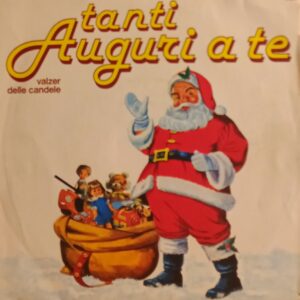 TANTI AUGURI A TE / VALZER DELLE CANDELE