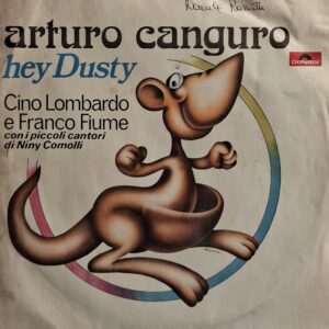 ARTURO CANGURO / HEY DUSTY